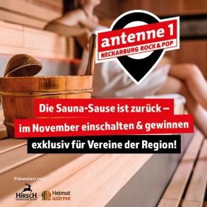 HEISS...! Das ist die antenne 1 Neckarburg Rock & Pop Sauna-Sause!